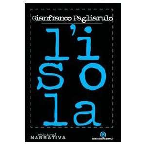  Lisola (9788854605442) Gianfranco Pagliarulo Books