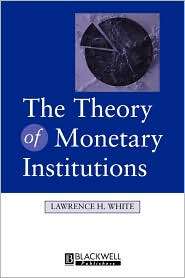   Institutions, (0631212140), Lawrence White, Textbooks   