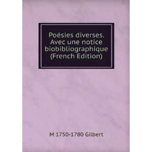   notice biobibliographique (French Edition) M 1750 1780 Gilbert Books