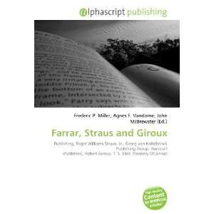  Farrar, Straus and Giroux (9786133984844) Books