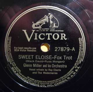 Glenn Miller & Orchestra   Sweet Eloise / Sweet Song  Victor 27879 