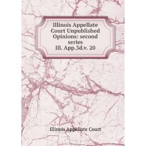 Illinois Appellate Court Unpublished Opinions second series. Ill. App 