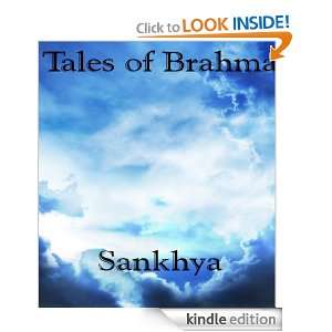 Tales of Brahma (Tales from the Vedas) Sankhya Shana  