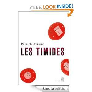 Les Timides (PHILO.GENER.) (French Edition) Patrick Avrane  