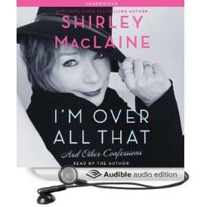  Im Over All That And Other Confessions (Audible Audio 