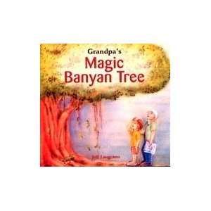    Grandpas Magic Banyan (0747585919678) Jeff Lancaon Books