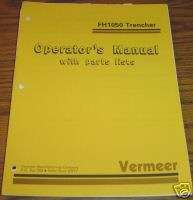 Vermeer FH1050 Trencher Operators Manual book  