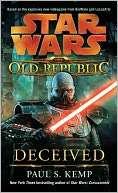  & NOBLE  Star Wars The Old Republic #2 Deceived by Paul S. Kemp 