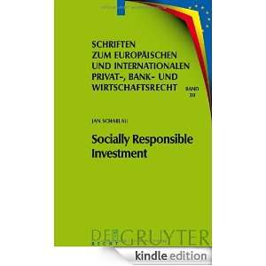 Socially Responsible Investment Die deutschen und europarechtlichen 