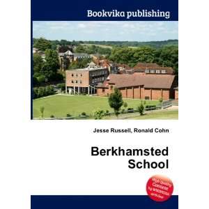 Berkhamsted School Ronald Cohn Jesse Russell  Books