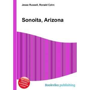  Sonoita, Arizona Ronald Cohn Jesse Russell Books