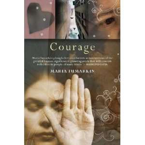  Courage Maria Tumarkin Books