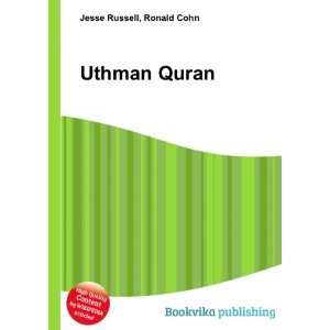  Uthman Quran Ronald Cohn Jesse Russell Books