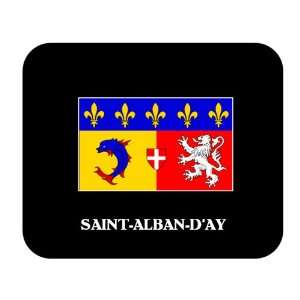  Rhone Alpes   SAINT ALBAN DAY Mouse Pad Everything 