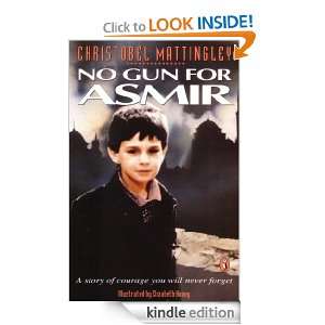 No Gun for Asmir (Puffin Books) Christobel Mattingley  