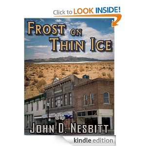 Frost on Thin Ice John D. Nesbitt  Kindle Store