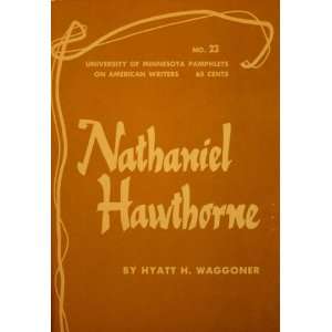  Nathaniel Hawthorne (University of Minnesota Pamphlets on 