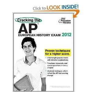  Cracking the AP European History Exam2012 Edition (College 