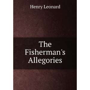 The Fishermans Allegories Henry Leonard Books
