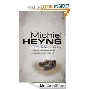 The Childrens Day Michiel Heyns  Kindle Store