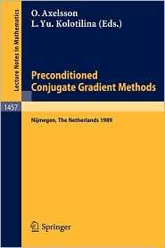 Preconditioned Conjugate Gradient Methods Proceedings of a Conference 