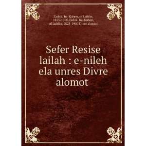  Sefer Resise lailah  e nileh ela unres Divre alomot . ha 