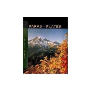 Parks & Plates The Geology of Our National Parks 