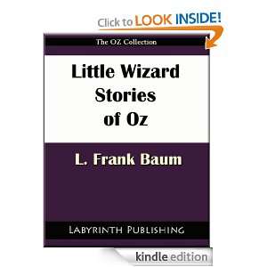 Little Wizard Stories of Oz L. Frank Baum  Kindle Store