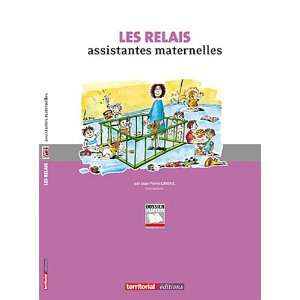  Les relais assistantes maternelles (9782352958338) Jean 