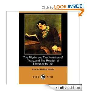 Pilgrim And The American Of Today charles dudley warner  