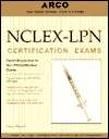  NCLEX LPN Certification Exams by Arco, Petersons 