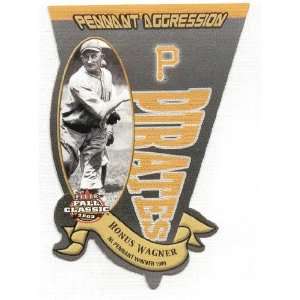   Classic Pennant Aggression #2 Honus Wagner #d/1909