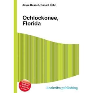  Ochlockonee, Florida Ronald Cohn Jesse Russell Books