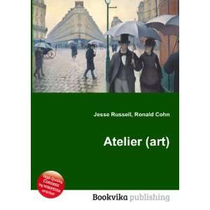 Atelier (art) Ronald Cohn Jesse Russell  Books