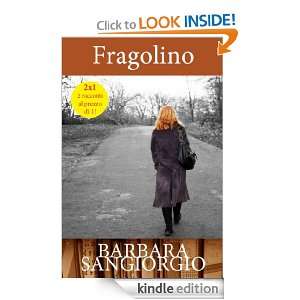 Fragolino (Italian Edition) Barbara Sangiorgio  Kindle 