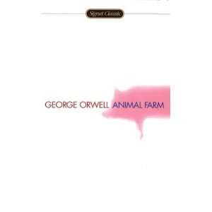  Animal Farm (Anniversary) ( Signet Classics (Paperback 
