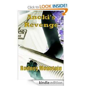 Anokis Revenge Rodney Mountain  Kindle Store