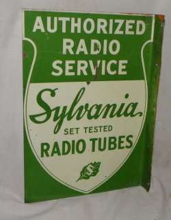 Sylvania Radio Tubes Authorized Radio Service Antique Tin Advertising 