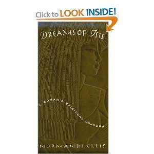   Spiritual Sojourn Hardcover with Dust Jacket Normandi Ellis Books