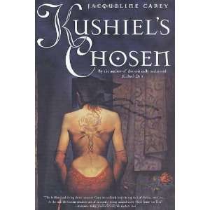  Kushiels Chosen [Hardcover] Jacqueline Carey Books