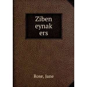  Ziben eynakÌ£ ers Jane Rose Books