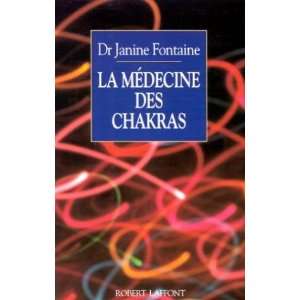    La medecine des chakras (9782221074992) Fontaine Janine Books