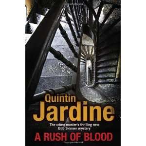   of Blood (Bob Skinner Mysteries) [Paperback] Quintin Jardine Books