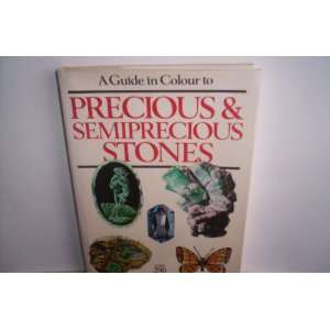   And Semiprecious Stones. Jaroslav And Bouska, Vladimir. Bauer Books