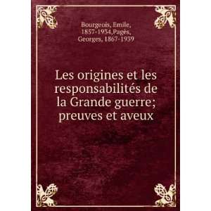   aveux Emile, 1857 1934,PagÃ¨s, Georges, 1867 1939 Bourgeois Books