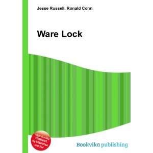  Ware Lock Ronald Cohn Jesse Russell Books