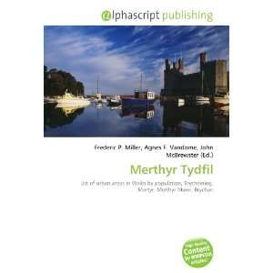  Merthyr Tydfil (9786133708709) Books