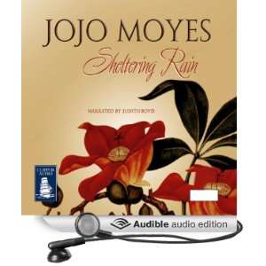   Rain (Audible Audio Edition) Jojo Moyes, Judith Boyd Books
