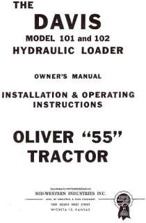 DAVIS 101 102 Hyd. Loader for Oliver 55 Tractors manual  