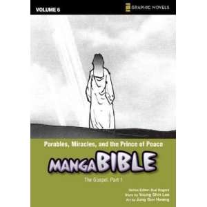 Part 1[ PARABLES, MIRACLES, AND THE PRINCE OF PEACE THE GOSPEL, PART 